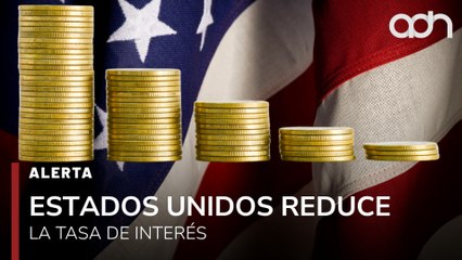 🚨¡Última Hora! Estados Unidos reduce 25 puntos base la tasa de interés
