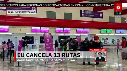 ASPA informa sobre la cancelación de 13 rutas aéreas mexicanas por parte de Estados Unidos