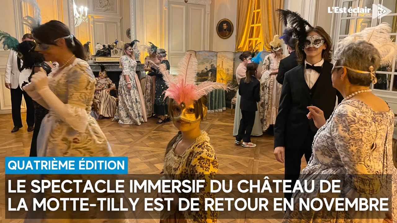 Le spectacle immersif du château de La Motte-Tilly de retour en novembre pour une quatrième édition