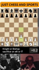 Smith-Morra Gambit. Knight ot Bishop sacrifice on e6 or f7