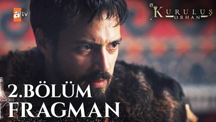 Kuruluş Orhan 2. Bölüm Fragman | "Buyrukla kesileni kılıçla dikmeye mi geldin?"
