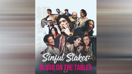 Sinful Stakes Blood On The Table – FULL HD MOVIE [Eng Sub]