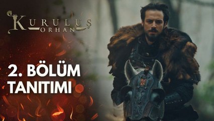 Kuruluş Orhan 2.Bölüm - Kuruluş Orhan - Sezon 1 - Bölüm 2 - Fragman VCRH STCRH