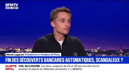 Mounir Laggoune, président et co-fondateur de Finary, explique le principe de la nouvelle directive européenne sur les découverts bancaires