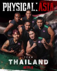 Physical: Asia Team Thailand 🇹🇭 National pride is on the line on Physical: Asia, coming this October, only on Netflix