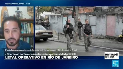 Letal operativo en Río de Janeiro: ¿Por qué se da justo ahora?
