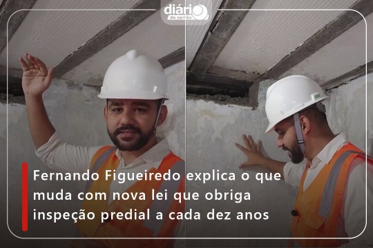 Fernando Figueiredo explica o que muda com nova lei que obriga inspeção predial a cada dez anos