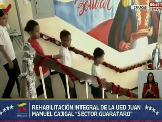 Gobierno Bolivariano entrega rehabilitado la U.E.D. Juan Manuel Cajigal en El Guarataro