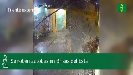 Se roban autobús en Brisas del Este
