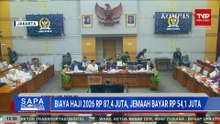 Resmi! Biaya Haji Tahun 2026 Rp 87,4 Juta, Jemaah Bayar Rp54,1 Juta | SAPA PAGI