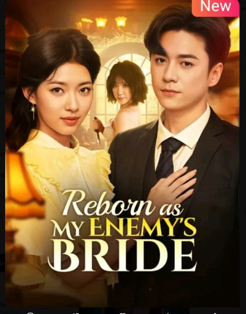 ⁣Reborn as My Enemy's Bride Chinese Drama - English Sub