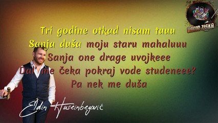 Eldin Huseinbegović- Sanja Duša Karaoke