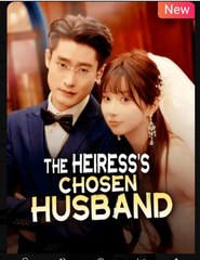 The Heiress Chosen Husband