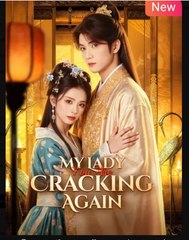 My Lady You Are Cracking Again