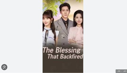 The Blessing That Backfired Chinese Drama - English Sub
