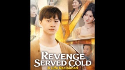 Revenge Served Cold A Life Reclaimed (DUBBED) - FULL (2025)