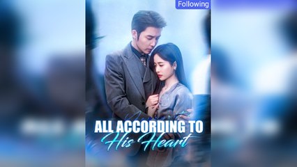All According to His Heart Full Movie