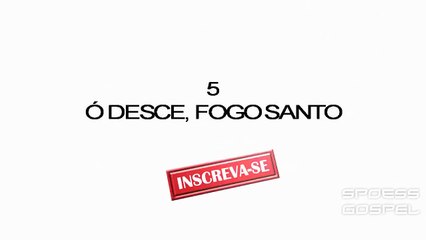 HARPA CRISTÃ 5 Ó Desce Fogo Santo (NOVO)