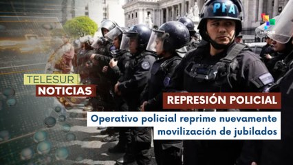 Jubilados fueron reprimidos por fuerzas de seguridad en Argentina