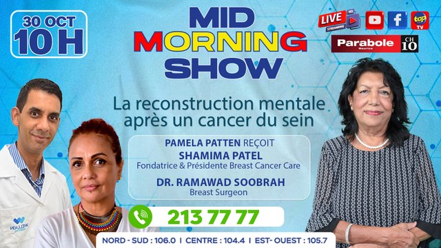 MID MORNING SHOW [ Gynécologie ] Pamela Patten reçoit Shamima Patel ,Dr_0. Ramawad Soobrah