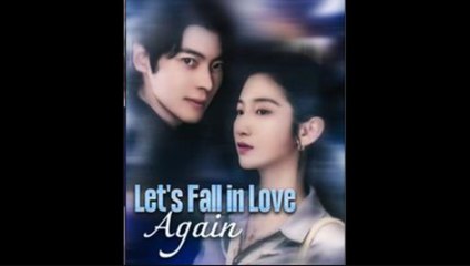 Let's Fall In Love Again