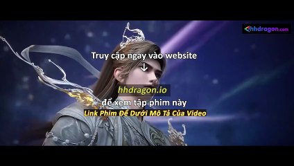 Thế Giới Hoàn Mỹ Tập 239 Vietsub Thuyết Minh Tiếng Việt