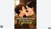 From Maid to the Beloved of a Tycoon Chinese Drama - English Sub