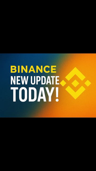 Binance new update today 30/10/2025