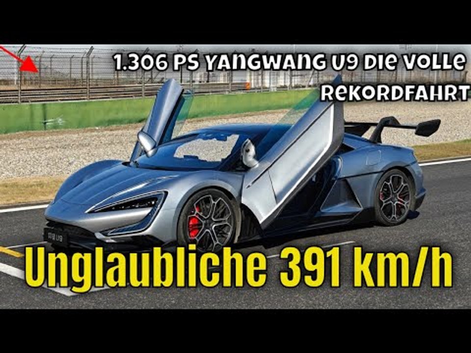 391 km/h mit E-Power: Yangwang U9 bricht Rekorde | die vollen Runden