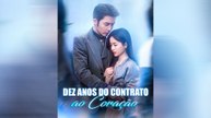 Dez Anos Do Contrato Ao Coração Episódio Completo