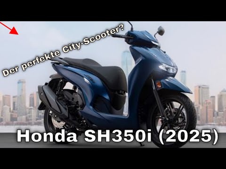 Honda SH350i 2025: Der ultimative City-Scooter | technische Details & Daten