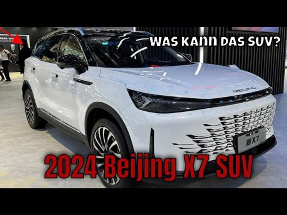 2024 Beijing X7 (1.5T 7DCT ): neues SUV aus China im Detail | alle Fakten