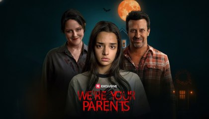 [Hot 2025🔥]  We're Your Parents