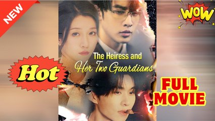 The Heiress and Her Two Guardians