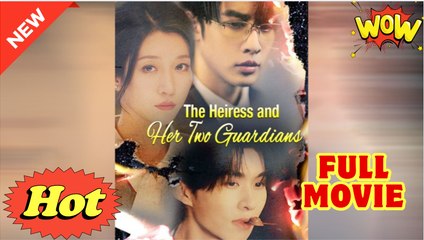 The Heiress and Her Two Guardians