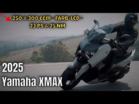 2025 Yamaha XMAX (250 & 300): Der ultimative Scooter? | die Fakten