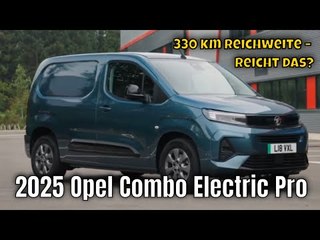 2024 Opel Combo Electric Pro: Reichweite, Leistung, Zukunft | die Fakten