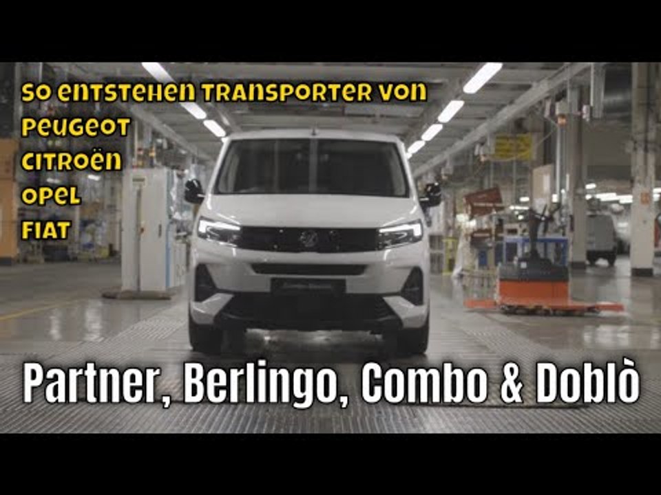 Partner, Berlingo, Combo & Doblò | die 2024 Stellantis Kompakt-Vans Produktion im Detail