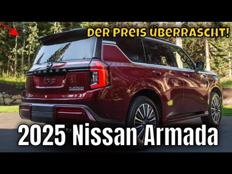 Nissan Armada 2025: Luxus & Power im Detail | die Preise und Fakten