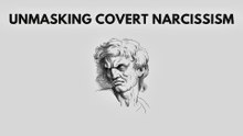 Unmasking Covert Narcissism: 10 Signs To Look Out For