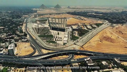 العالم يترقب افتتاح المتحف المصري الكبير