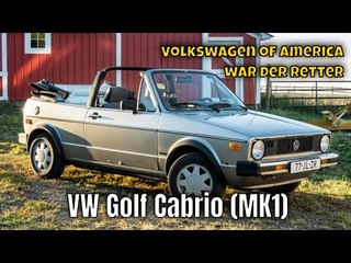 Rückkehr eines 1987 VW Cabrio (MK1): Story zum Oldi und Volkswagen of America
