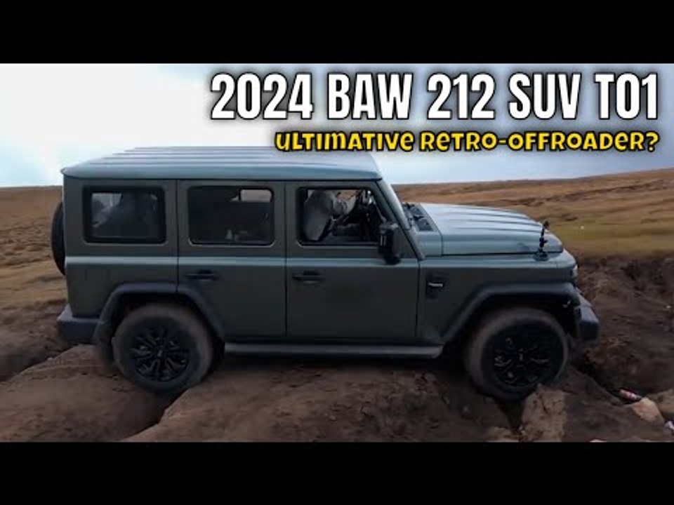 2024 BAW 212 SUV T01 – Der perfekte Offroad-Retro-Mix?