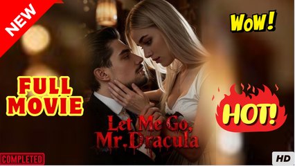 ♥️🍏💥 Let Me Go Mr Dracula [AI] dailymotion