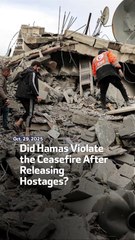 Did Hamas Violate the Ceasefire After Releasing Hostages?