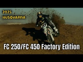Husqvarna FC 250 & FC 450 Factory Edition 2025 – Hightech für die Strecke!