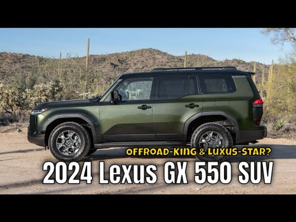Lexus GX 550 (2024): Luxus trifft Offroad-Power - was kann er im Gelände?