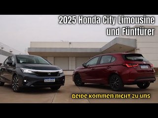 2025 Honda City: die Limousine und der Fünftürer im ersten Check