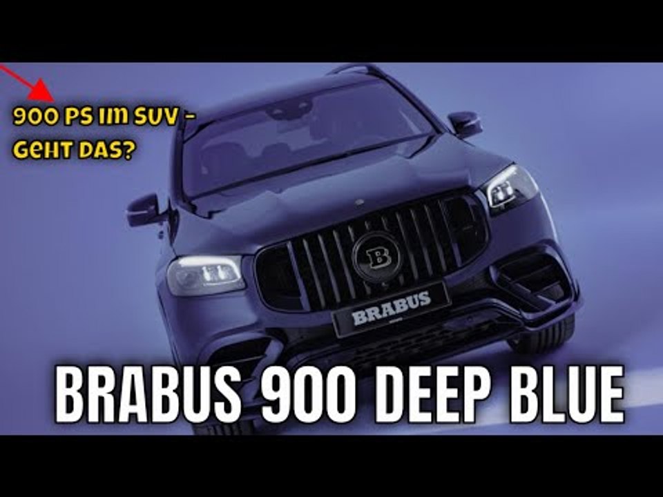 BRABUS 900 DEEP BLUE – 900 PS im Mercedes-AMG GLS Luxus-SUV | die Fakten