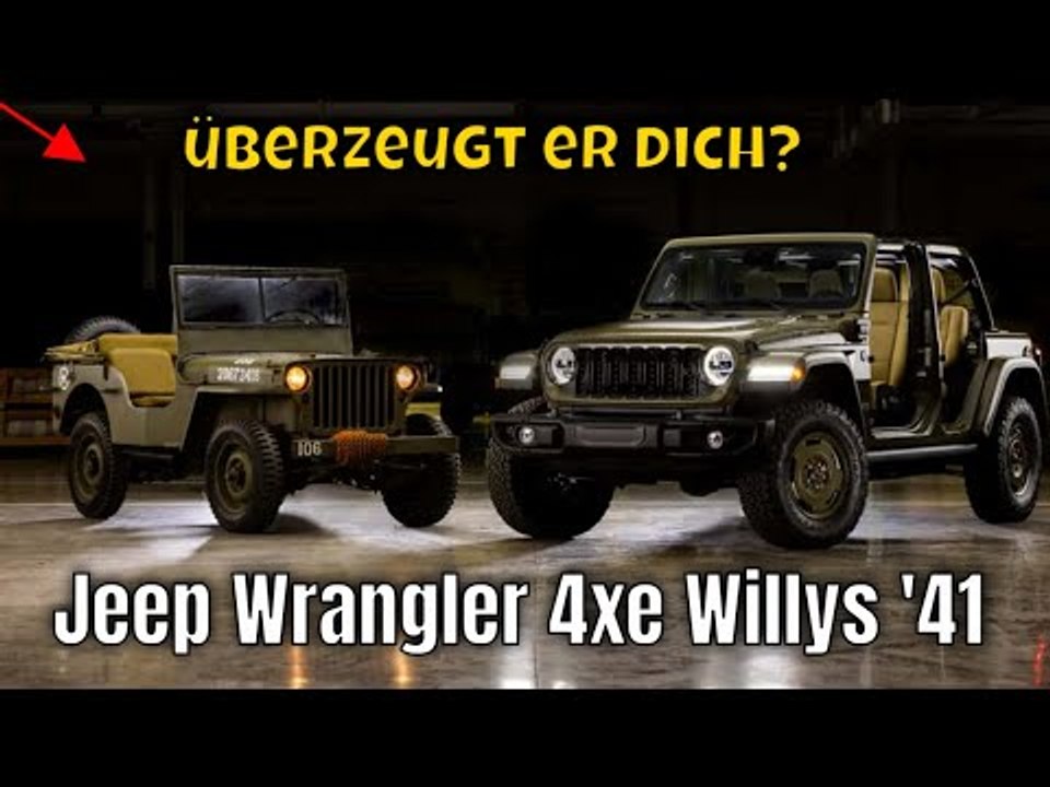 Jeep Wrangler 4xe Willys '41 Edition: Retro trifft Hybrid-Power | die Fakten